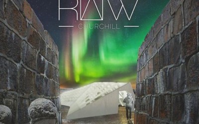 RAW Comes to Churchill in March